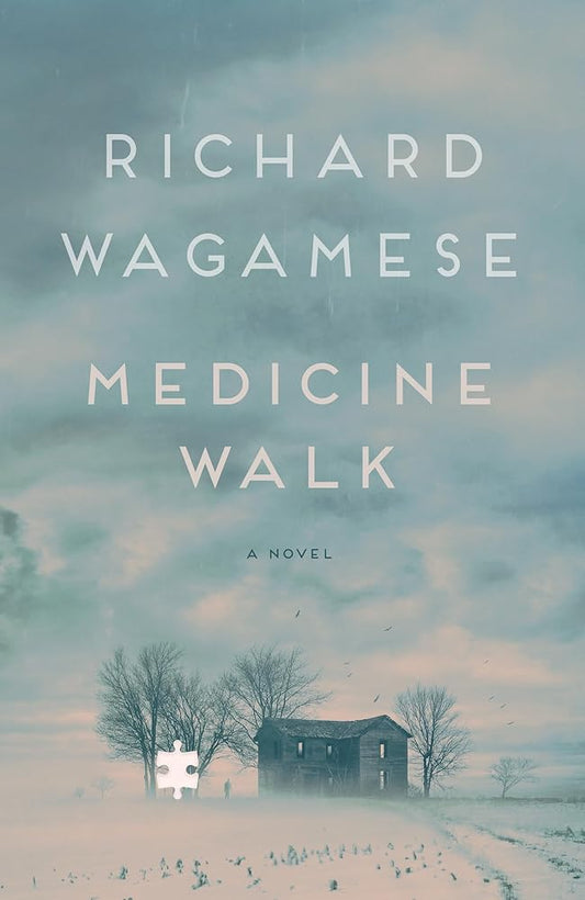 Medicine Walk by Richard Wagamese