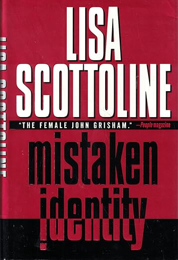 Mistaken Identity (Rosato & Associates Series, 4) by Lisa Scottoline