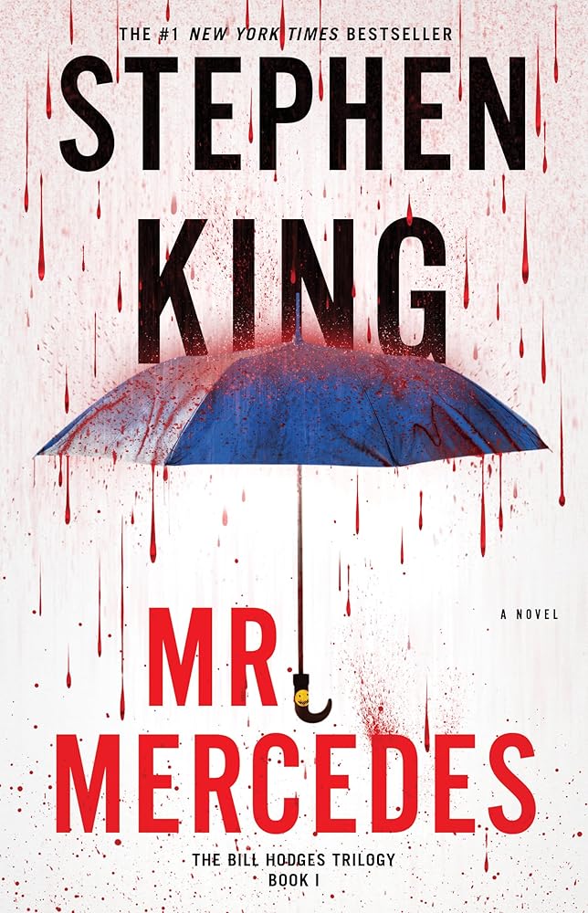 Mr. Mercedes (The Bill Hodges Trilogy) by Stephen King