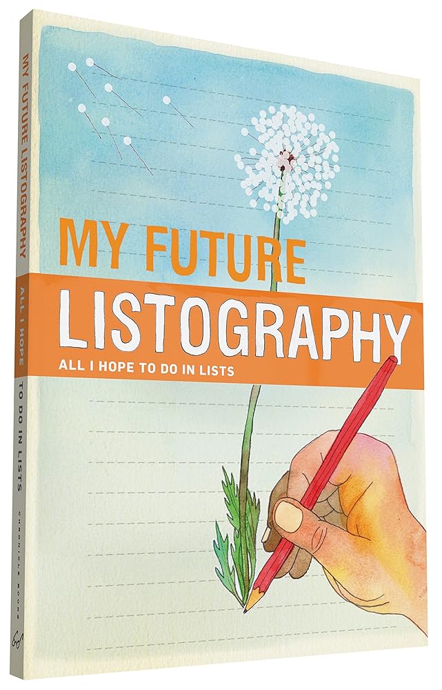 My Future Listography: All I Hope to Do in Lists by Lisa Nola