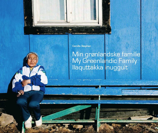 My Greenlandic Family by Camilla Stephan