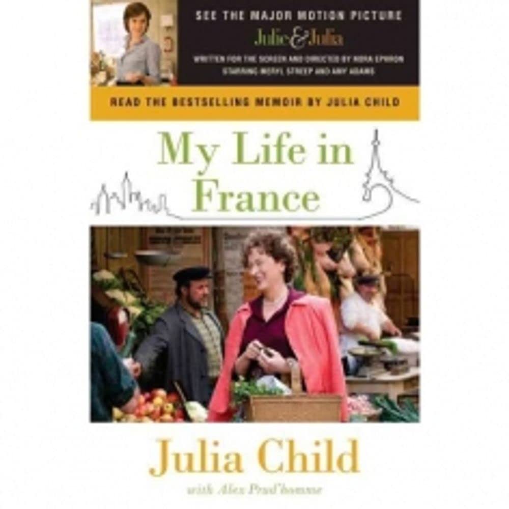 My Life in France by Julia Child 