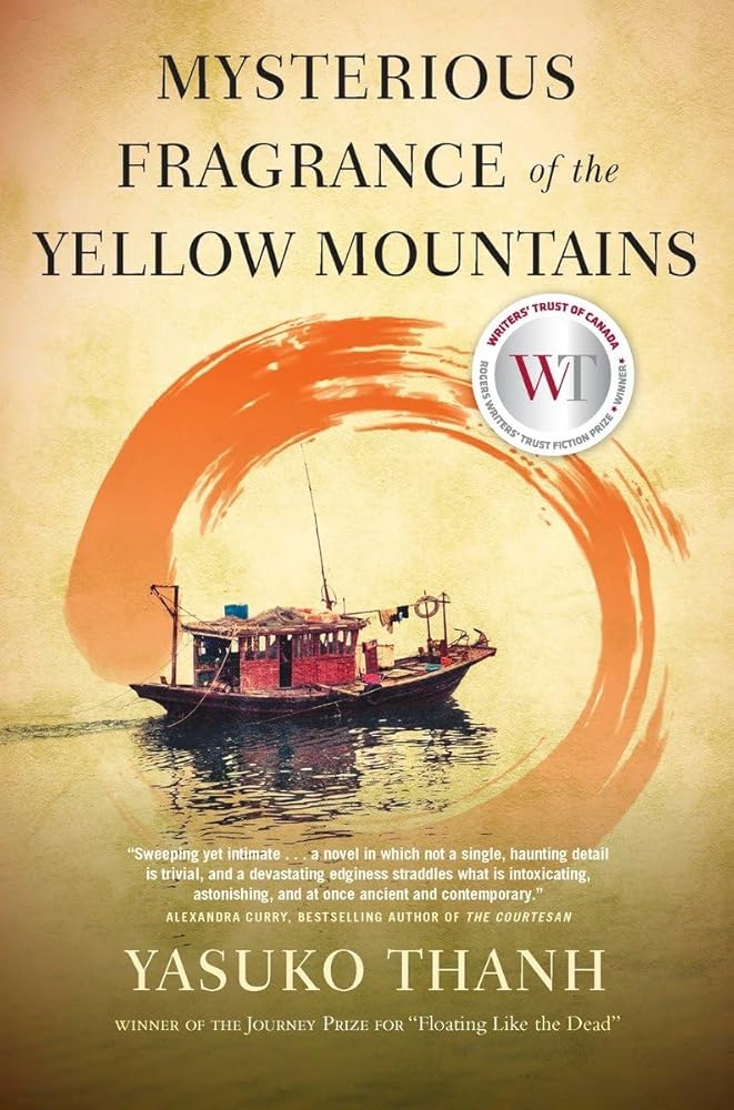 Mysterious Fragrance of the Yellow Mountains by Yasuko Thanh