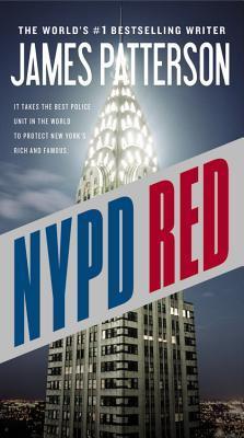 NYPD Red (NYPD Red #1) by James Patterson