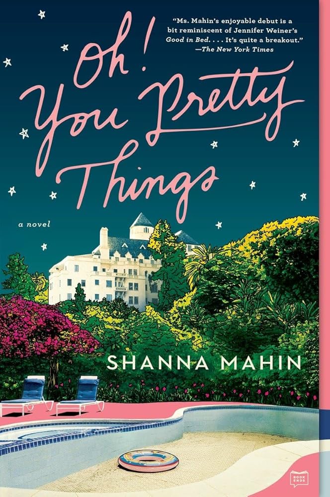 Oh! You Pretty Things by Shanna Mahin