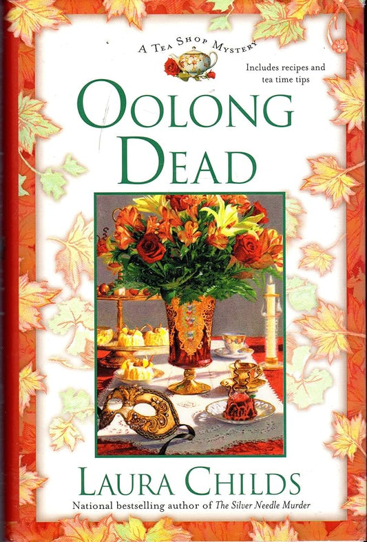 Oolong Dead (Tea Shop Mystery #10) by Laura Childs