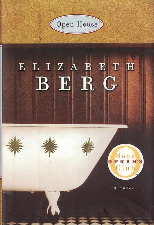 Open House by Elizabeth Berg