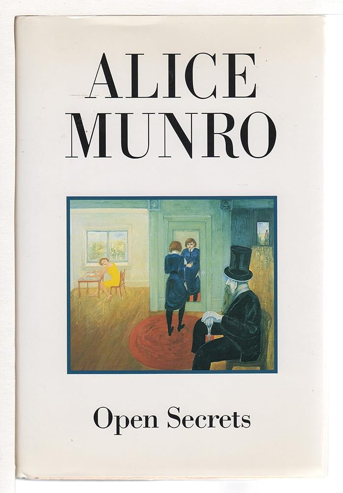 Open Secrets by Alice Munro