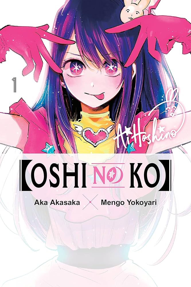 [Oshi No Ko], Vol. 1  by Aka Akasaka & Mengo Yokoyari