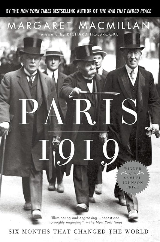 Paris 1919: Six Months That Changed the World by Margaret MacMillan
