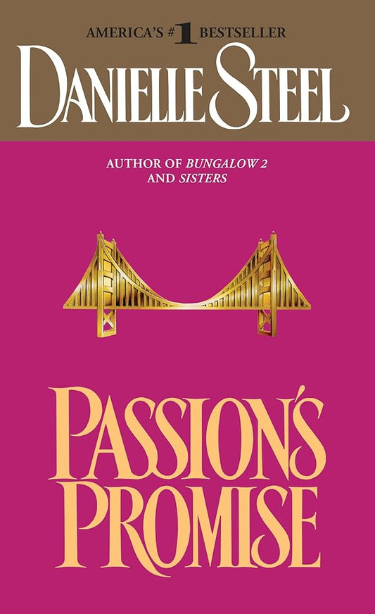 Passion's Promise by Danielle Steel