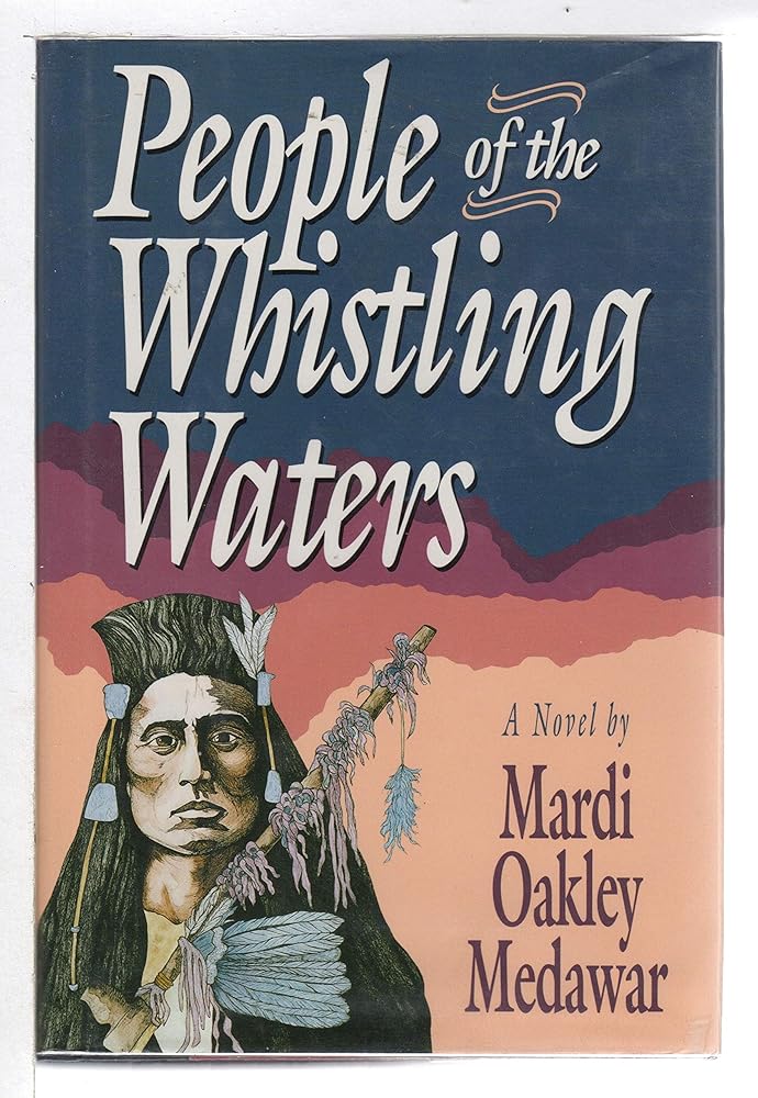 People of the Whistling Waters by Mardi Oakley Medawar