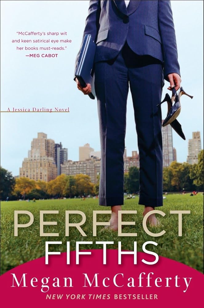 Perfect Fifths (Jessica Darling #5) by Megan McCafferty