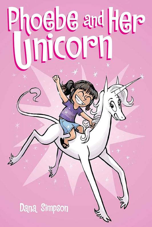 Phoebe and Her Unicorn (Volume 1) by Dana Simpson
