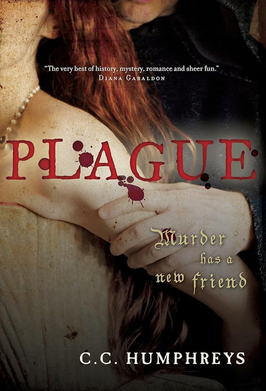 Plague by CC Humphreys