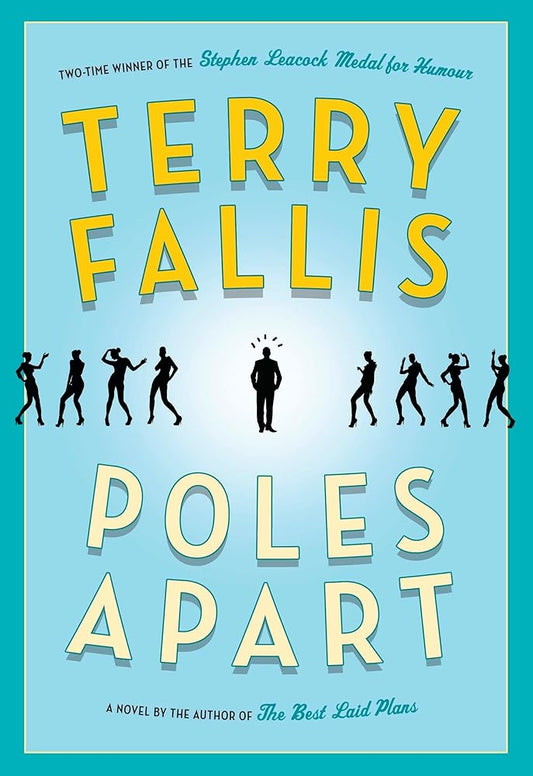Poles Apart by Terry Fallis