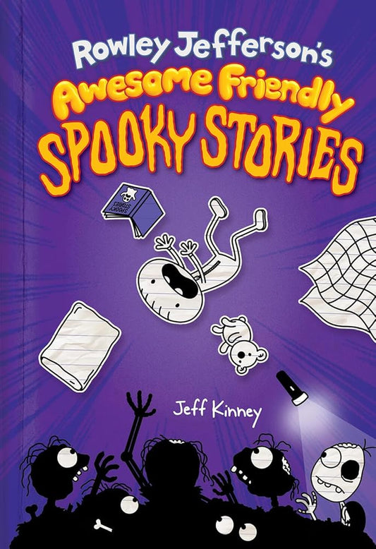 Rowley Jefferson’s Awesome Friendly Spooky Stories (The Awesome Friendly Kid Series) by Jeff Kinney