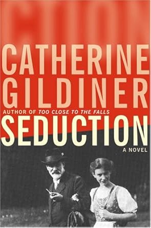 Seduction by Catherine Gildiner