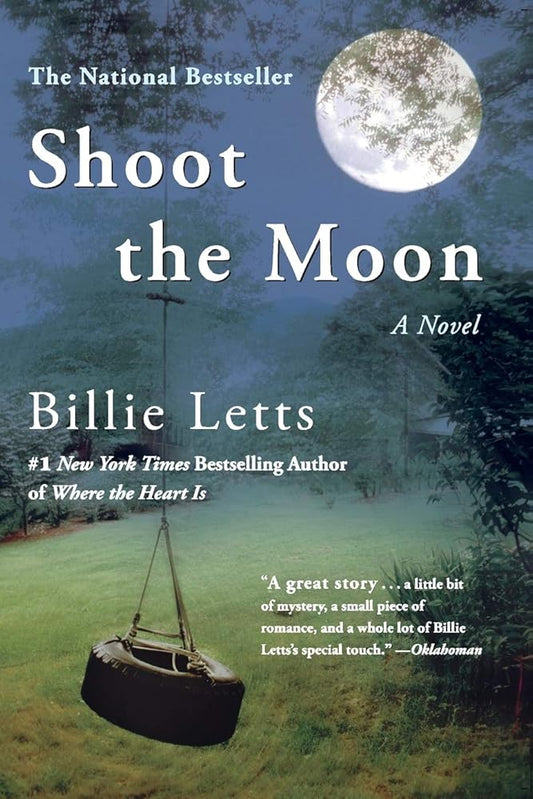Shoot the Moon by Billie Letts
