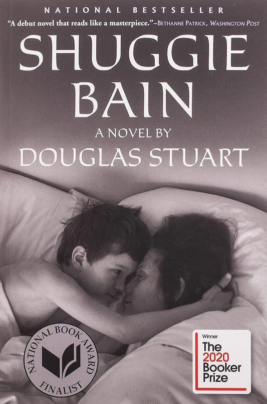Shuggie Bain by Douglas Stuart