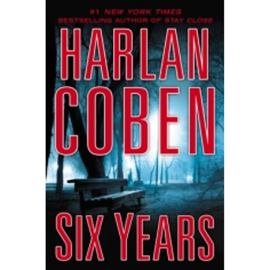 Six Years  by Harlen Cobin