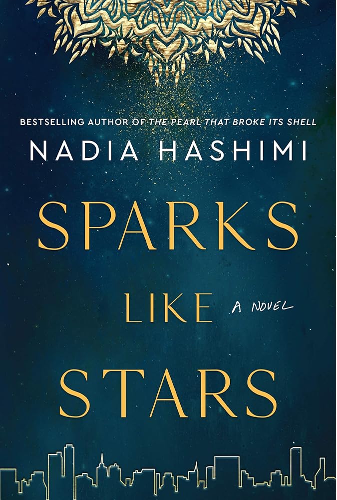 Sparks Like Stars by Nadia Hashimi