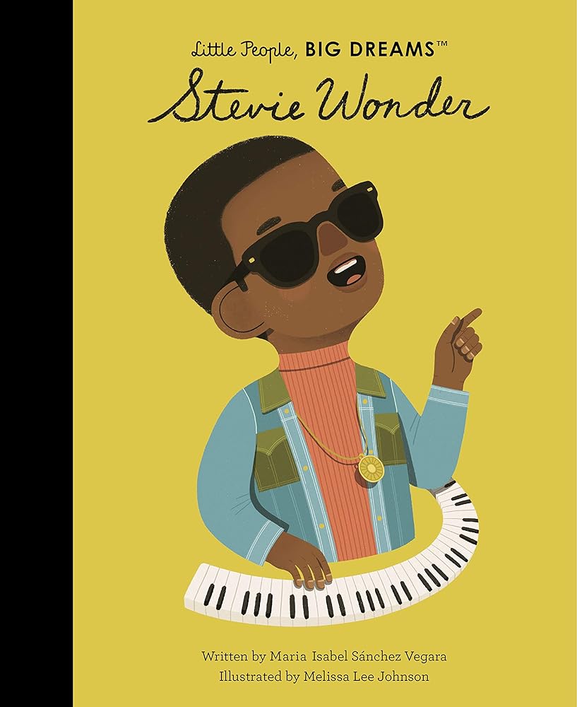 Stevie Wonder (Little People, BIG DREAMS #56) by Maria Isabel Sanchez Vegara