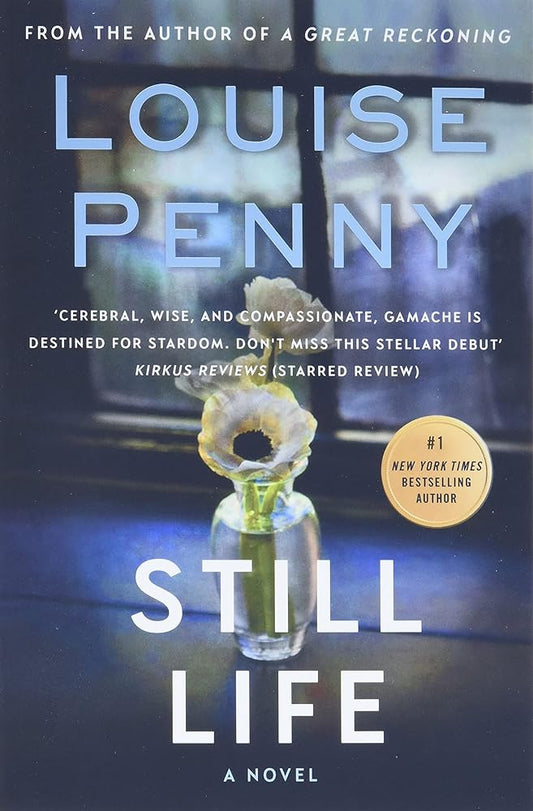Still Life by Louise Penny