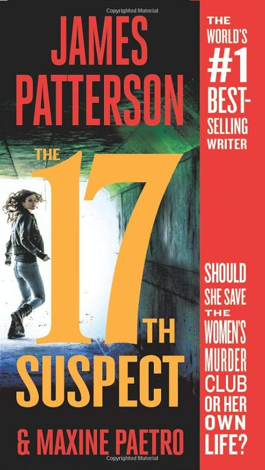 The 17th Suspect (Women's Murder Club #17) by James Patterson and Maxine Paetro