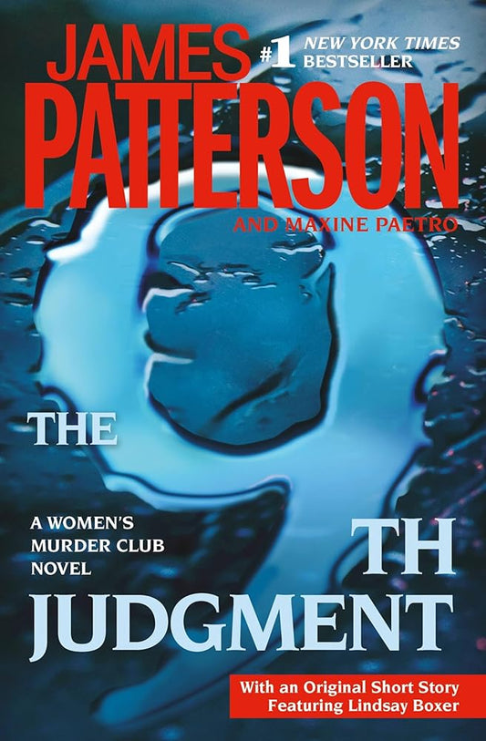 The 9th Judgment (A Women's Murder Club Thriller, 9) by James Patterson