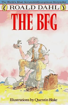 The BFG by Roald Dahl