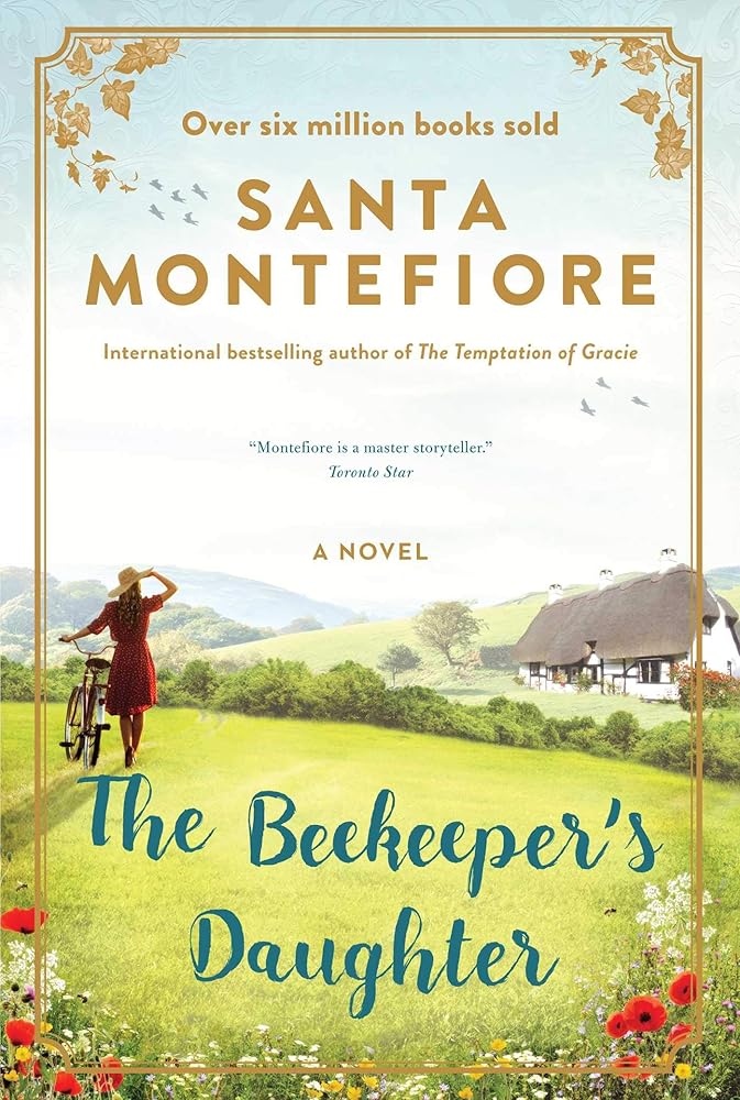The Beekeeper's Daughter by Santa Montefiore