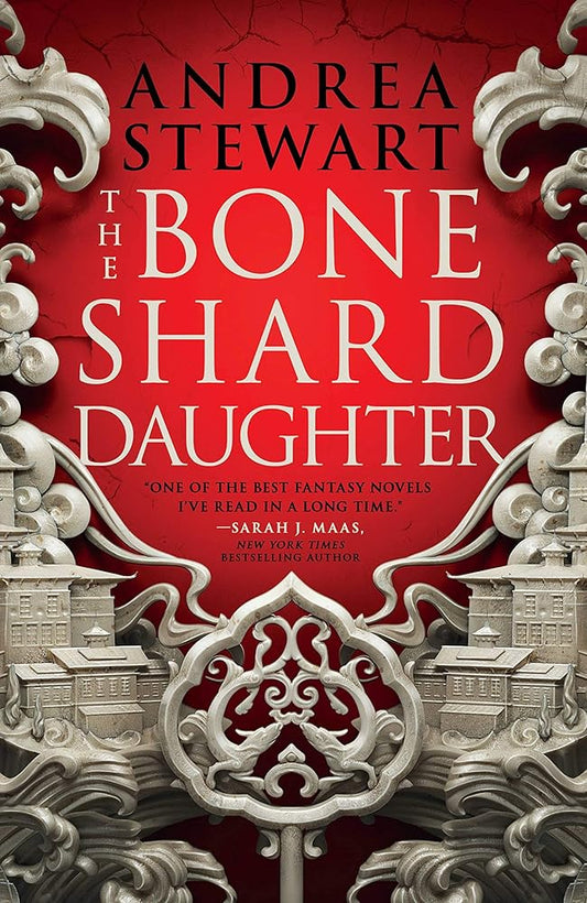 The Bone Shard Daughter (The Drowning Empire #1) by Andrea  Stewart