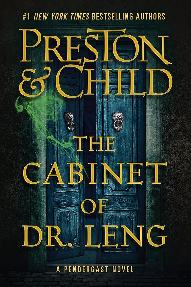 The Cabinet of Dr. Leng by Preston & Child
