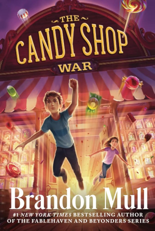 The_Candy_Shop_War (The Candy Shop War #1) by Brandon Mull