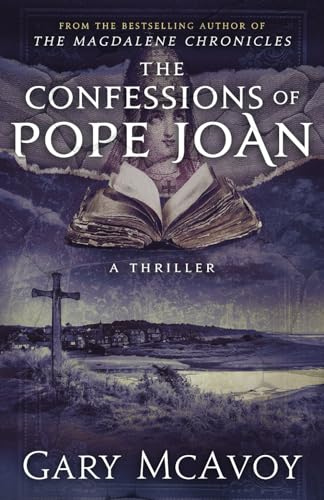 The Confessions of Pope Joan (Vatican Secret Archive #7) by Gary McAvoy