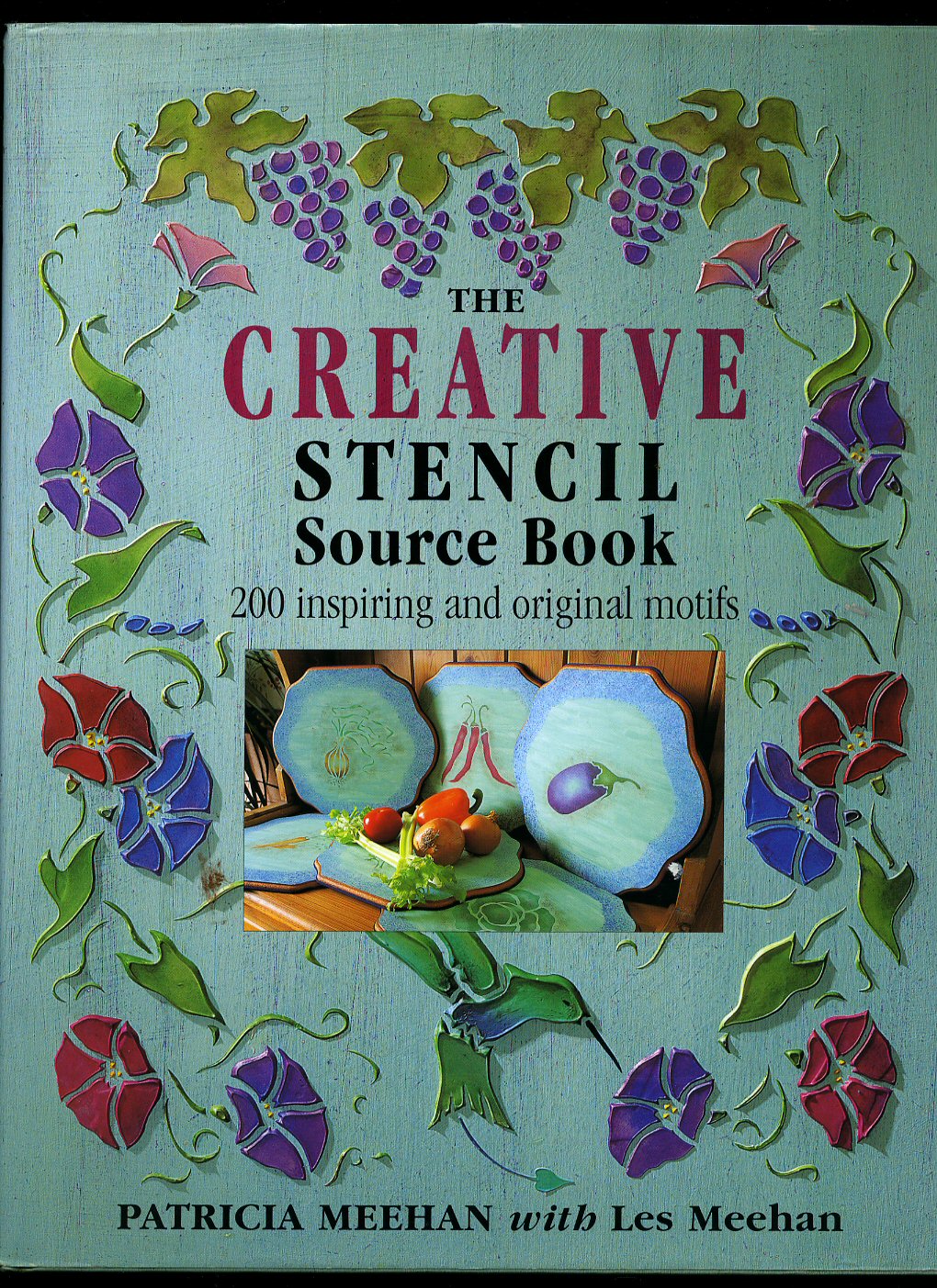The Creative Stencil Source Book: 200 Inspiring and Original Motifs by Patricia Leean