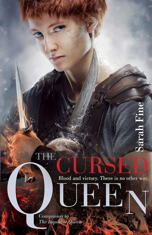 The Cursed Queen (The Impostor Queen) by Sarah Fine
