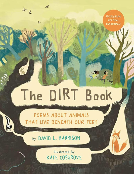 The Dirt Book: Poems About Animals That Live Beneath Our Feet by David L Harrison