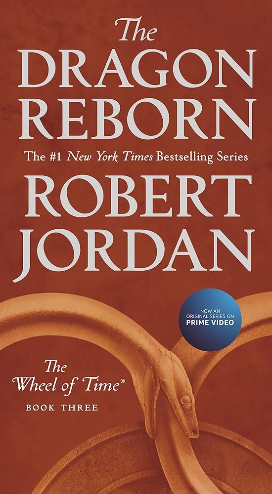 The Dragon Reborn: (Wheel of Time, 3) by Robert Jordan