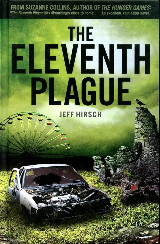 The Eleventh Plague by Jeff Hirsch