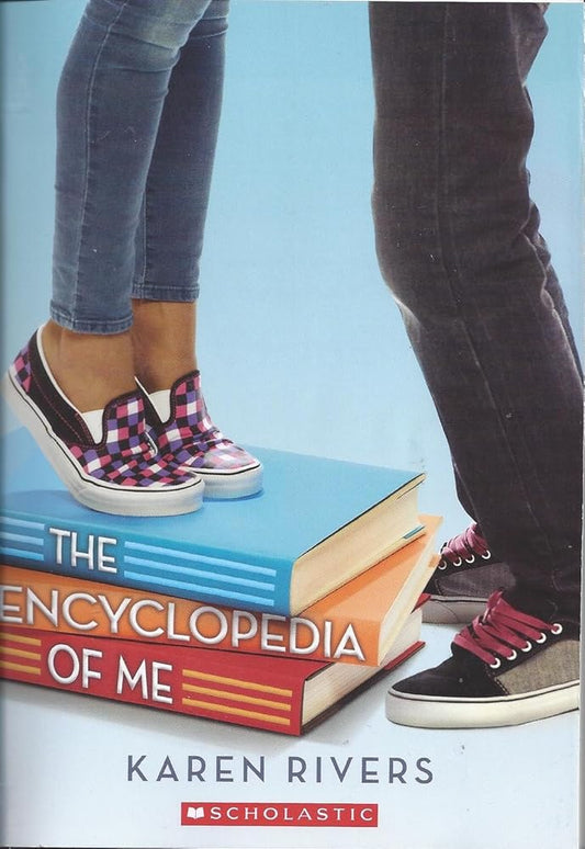 The Encyclopedia of Me by Karen Rivers