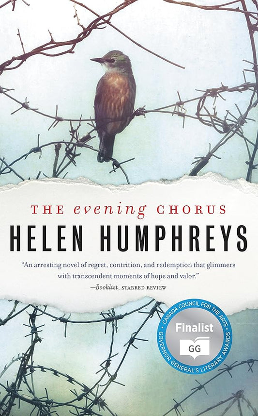 The Evening Chorus by Helen Humphreys