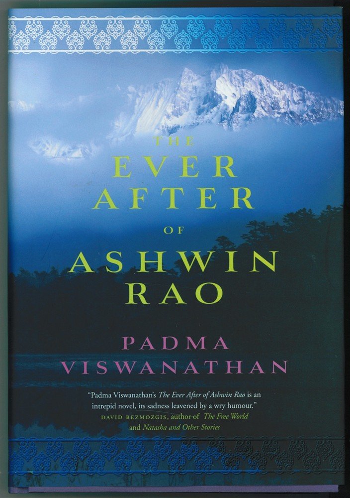 The Ever After of Ashwin Rao by Padma Viswanathan