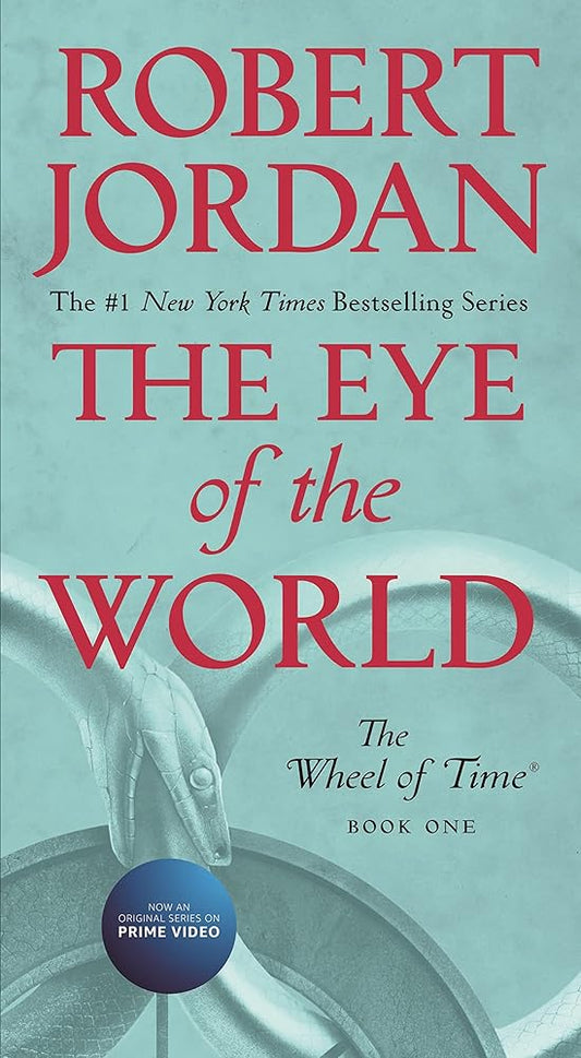 The Eye of the World (Wheel of Time #1) by Robert Jordan