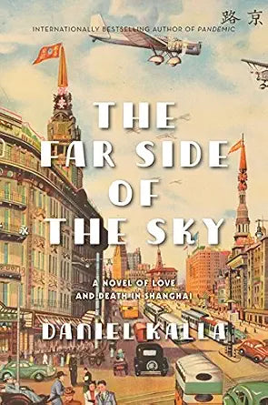The Far Side of the Sky (Adler Family #1) by Daniel Kalla
