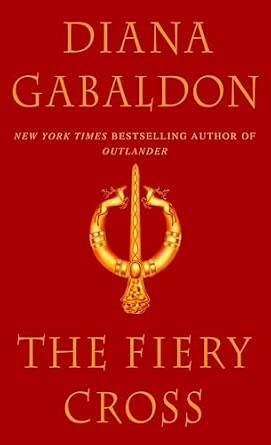 The Fiery Cross by Diana Gabaldon