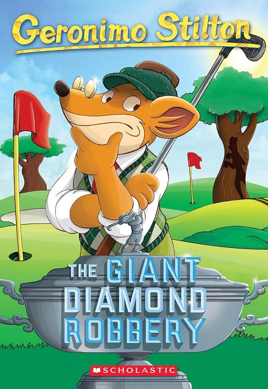 The Giant Diamond Robbery (Geronimo Stilton, No. 44) 