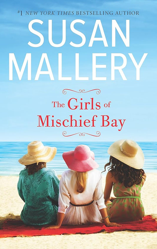 The Girls of Mischief Bay (Mischief Bay, 1) by Susan Mallery