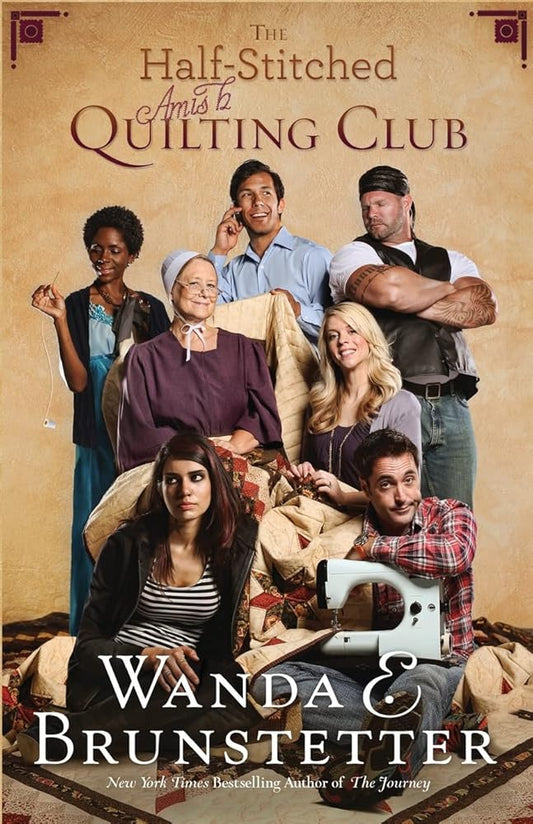 The Half-Stitched Amish Quilting Club (The Half-Stitched Amish Quilting Club #1) by Wanda E. Brunstetter